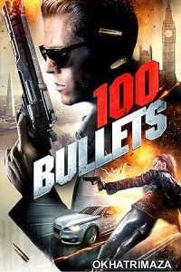 100 Bullets (2016) ORG Hollywood Hindi Dubbed Movie