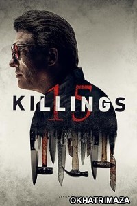 15 Killings (2020) ORG Hollywood Hindi Dubbed Movie