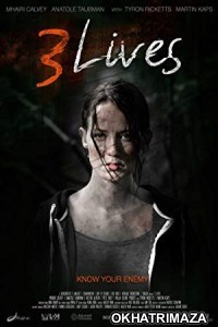 3 Lives (2019) UnOfficial Hollywood Hindi Dubbed Movie