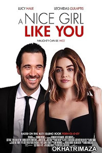 A Nice Girl Like You (2020) UNCUT Hollywood Hindi Dubbed Movie