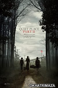 A Quiet Place Part II (2021) Hollywood English Movie
