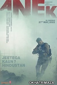 Anek (2022) Bollywood Hindi Movie