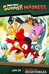 Angry Birds Summer Madness (2022) Hindi Dubbed Season 2 Complete Show