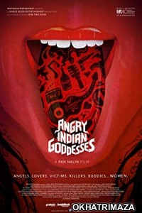 Angry Indian Goddesses (2015) Bollywood Hindi Movie