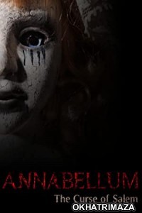 Annabellum The Curse of Salem (2019) Unofficial Hollywood Hindi Dubbed Movie