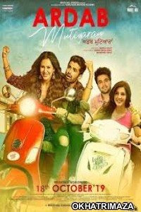 Ardab Mutiyaran (2019) Punjabi Full Movies