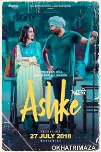 Ashke (2018) Punjabi Movie