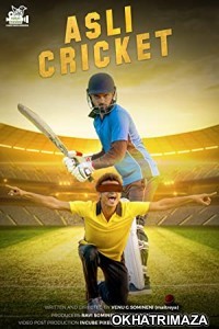 Asli Cricket (2022) Bollywood Hindi Movie