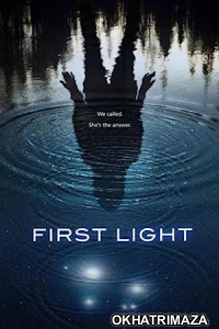 At First Light (2018) Hollywood Hindi Dubbed Movie