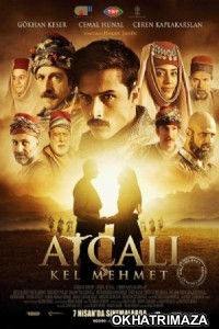 Atcali Kel Mehmet (2017) Dual Audio UNCUT Hollywood Hindi Dubbed Movie