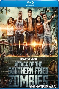 Attack of The Southern Fried Zombies (2017) UNCUT Hindi Dubbed Movie