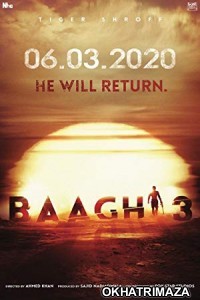 Baaghi 3 (2020) Bollywood Hindi Movie
