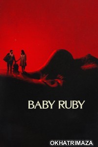 Baby Ruby (2022) ORG Hollywood Hindi Dubbed Movie