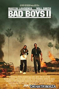 Bad Boys II (2003) Hollywood Hindi Dubbed Movie