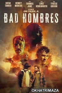 Bad Hombres (2024) HQ Tamil Dubbed Movie