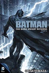 Batman The Dark Knight Returns Part 1 (2012) Dual Audio Hollywood Hindi Dubbed Movie