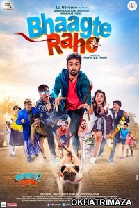 Bhaagte Raho (2018) Hindi Full Movie