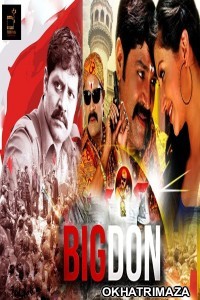 Big Don (Real Star) (2020) South Indian Hindi Dubbed Movie