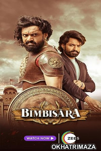 Bimbisara (2022) ORG UNCUT South Indian Hindi Dubbed Movie