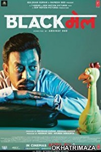 Blackmail (2018) Bollywood Hindi Movie Download