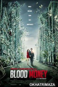 Blood Money (2012) UNCUT Hollywood Hindi Dubbed Movie