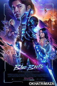 Blue Beetle (2023) Hollywood English Movie