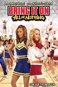Bring It On All or Nothing (2006) Hollywood Hindi Dubbed Movie