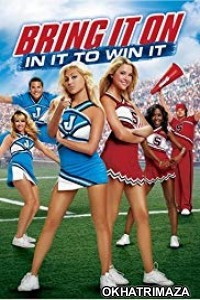 Bring It On  In It To Win It (2007) Dual Audio Hollywood Hindi Dubbed Movie