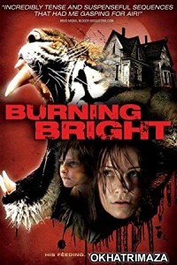 Burning Bright (2010) Hollywood Hindi Dubbed Movie