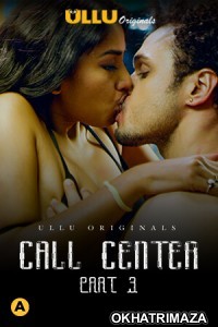 Call Center Part: 3 (2020) Hindi Season 1 Complete Show