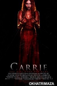 Carrie (2013) Dual Audio Hollywood Hindi Dubbed Movie