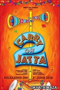 Carry On Jatta 2 (2018) Punjabi Movie 