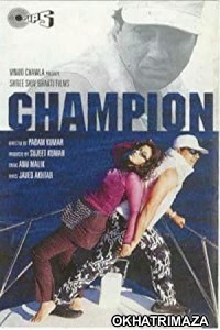 Champion (2000) Bollywood Hindi Movie