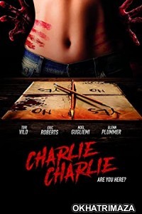Charlie Charlie (2019) Unofficial Hollywood Hindi Dubbed Movie