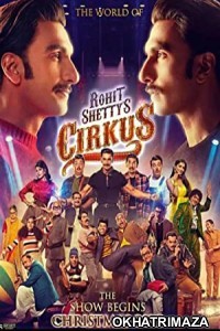 Cirkus (2022) Bollywood Hindi Movie