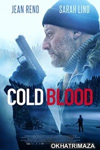 Cold Blood Legacy (2019) UnOfficial Hollywood Hindi Dubbed Movie