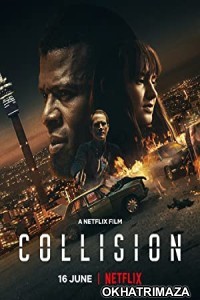 Collision (2022) HQ Telugu Dubbed Movie