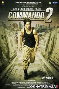 Commando 2 (2017) Bollywood Hindi Movie