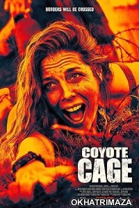 Coyote Cage (2024) HQ Hindi Dubbed Movie
