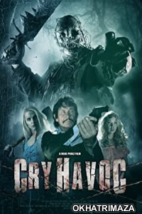 Cry Havoc (2020) Hollywood Hindi Dubbed Movie
