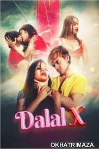 Dalal X (2023) MoodX S01 E01 Hindi Web Series