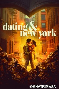 Dating And New York (2021) ORG Hollywood Hindi Dubbed Movie