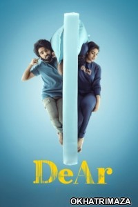 DeAr (2024) ORG South Inidan Hindi Dubbed Movie