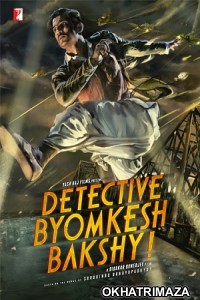 Detective Byomkesh Bakshy (2015) Bollywood Hindi Movie