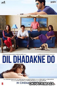 Dil Dhadakne Do (2015) Bollywood Hindi Movie