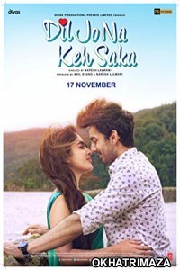 Dil Jo Na Keh Saka (2017) Bollywood Hindi Full Movie