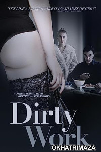 Dirty Work (2018) Hollywood English Movie
