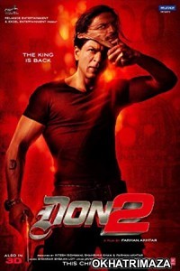 Don 2 (2011) Bollywood Hindi Movie