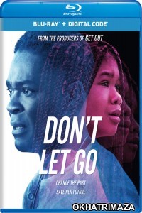 Dont Let Go (2019) Hollywood Hindi Dubbed Movies