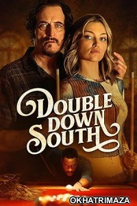Double Down South (2022) HQ Hindi Dubbed Movie
